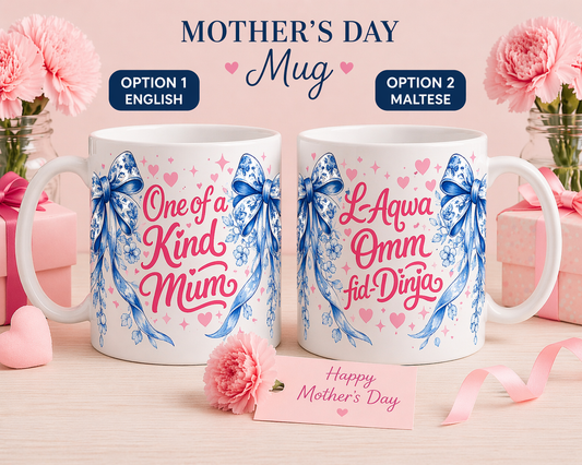 One of a kind Mum - Mother's Gift Mug