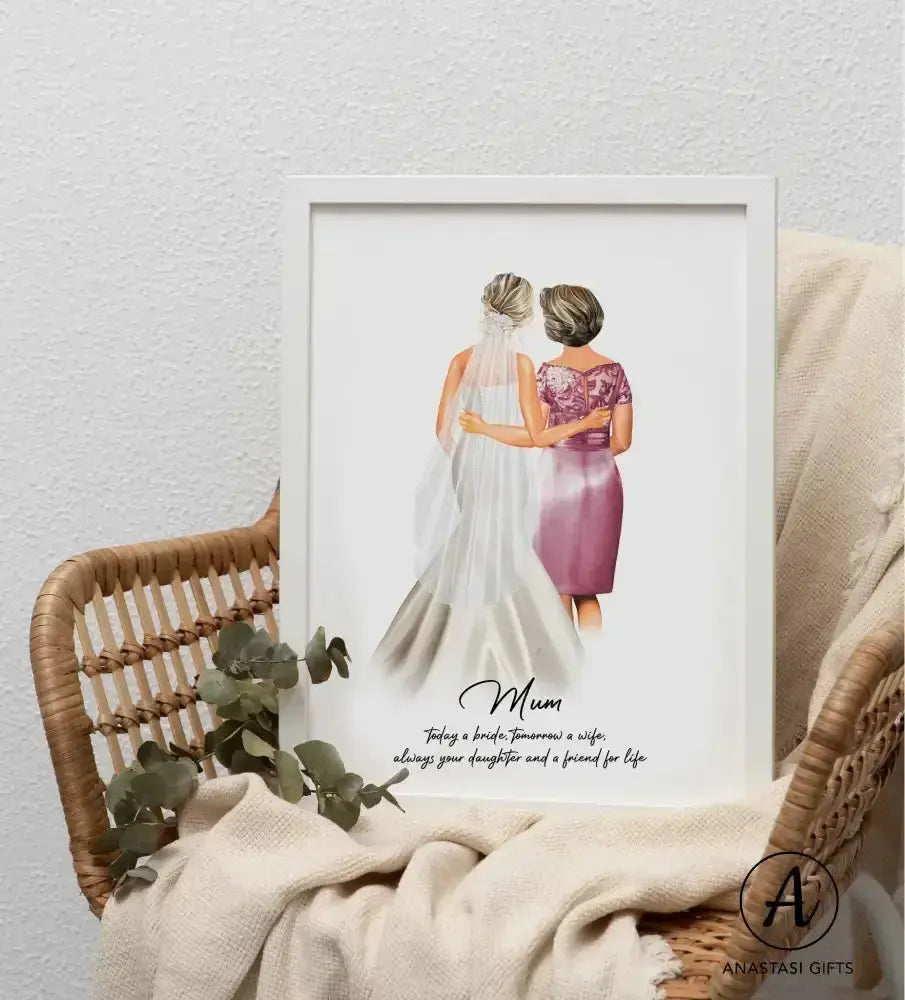 Wedding Print -Mother of the Bride or Groom Framed